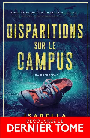 Nina Guerrera, Tome 3 : Disparitions sur le campus